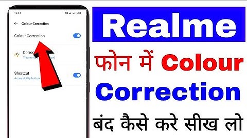 how to disable/off Colour Correction in realme ।। realme phone me colour correction band kaise kare