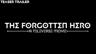The Forgotten Hero: A Televerse Movie | Teaser Trailer | AI Star Wars Movie
