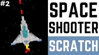 Scratch Space Shooter Tutorial (Ep2) screenshot 5