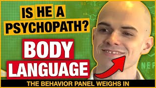 Psychopath Murderer Revealed by Body Language