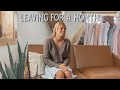 We’re leaving for a month!!!!