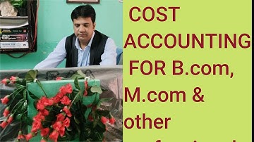 CONTRACT COSTING  (Subject- Cost Accounting), first lecture for B.com, M.com,CA, MBA students