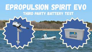 ePropulsion Spirit Evo with Solid State Marine Battery: Range & Performance Test