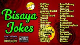 Bisaya Jokes Non Stop II ππ