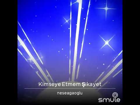 NESE AGAOGLU - KİMSEYE ETMEM ŞİKAYET