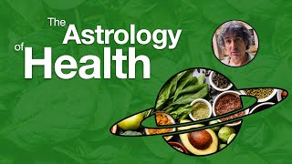 Astrology of Health