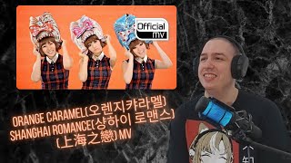 Frenchman Reacts To Orange Caramel(오렌지캬라멜) _ Shanghai Romance(샹하이 로맨스) (上海之戀) MV
