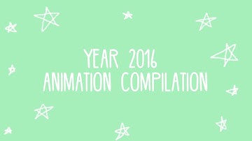 2016 END ANIMATION COMPILATION