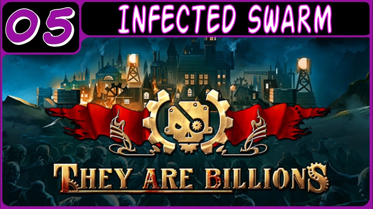 THEY ARE BILLIONS GAMEPLAY WALKTHROUGH | PART 5: INFECTED SWARM | PS5 | NO COMMENTARY