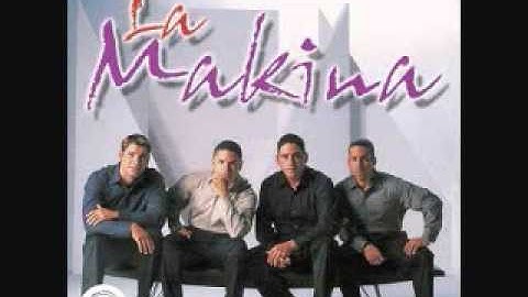 La Makina-Me Vas Ha Llorar