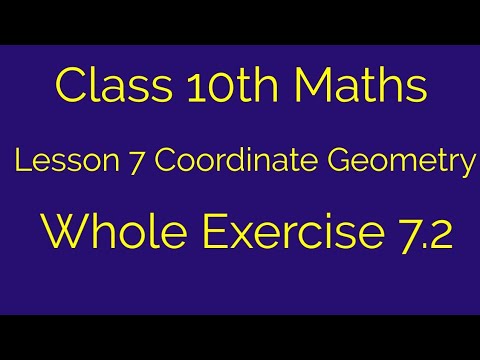 Class 10th Maths Lesson 7 Coordinate Geometry Exercise 7.2 Full ...