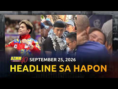 Headline sa Hapon | DZMM Teleradyo (24 September 2026)