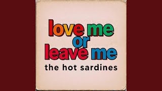 Love Me or Leave Me