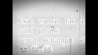 Cinta zaman tak ada HP ( ED DJ)