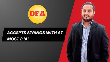DFA accepts strings with at most 2 a | Bangla Tutorial