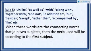 Subject Verb Agreement Rule 5 - When connectors such as 'as well as', 'unlike' join two nouns