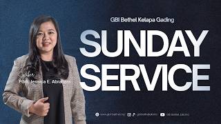 Feeling Sufficient and Grateful - Pastor Jessica E. Abraham - GBI Bethel Kelapa Gading 09/26/20