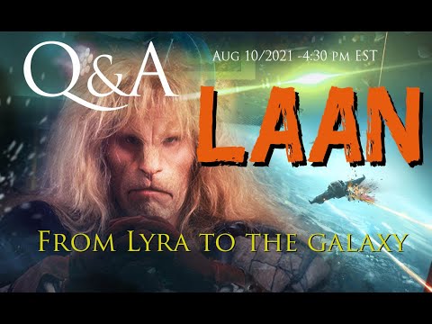 LAAN-From Lyra to the Galaxy