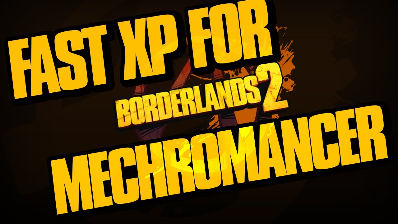 Borderlands 2 - XP Level Farming Guide - Naguide
