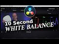 Fix White Balance in 10 Seconds