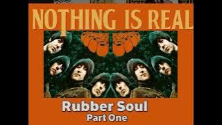 The Beatles Rubber Soul - Part One