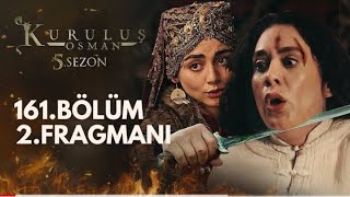 Osman ghazi season 5 episode 161 trailer 2 - Uljae, Malika khatoon and taikfor
