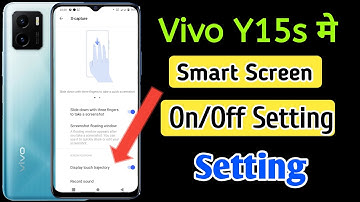 Vivo Y15s smart screen on setting/vivo y15s setting/lift to wake/double tap on screen