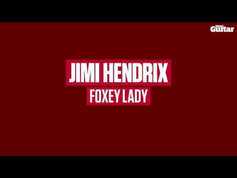 Guitar riff lesson: Jimi Hendrix - Foxey Lady