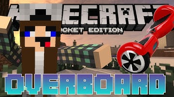 MinecraftPE Mod Showcase || Overboard Mod!