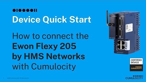 How to connect the Ewon Flexy 205 by HMS Networks with Cumulocity IoT