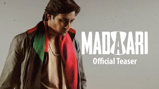 Madaari | Official Teaser