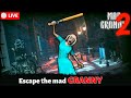 MAD GRANNY CHAPTER TWO MULTIPLAYER LIVE STREAM 🤓