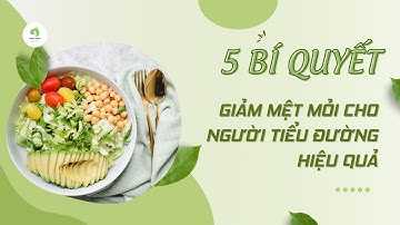 5 Bí Quyết Giảm Mệt Mỏi Cho Người Tiểu Đường Hiệu Quả 🌟 | Sống Khỏe Mỗi Ngày