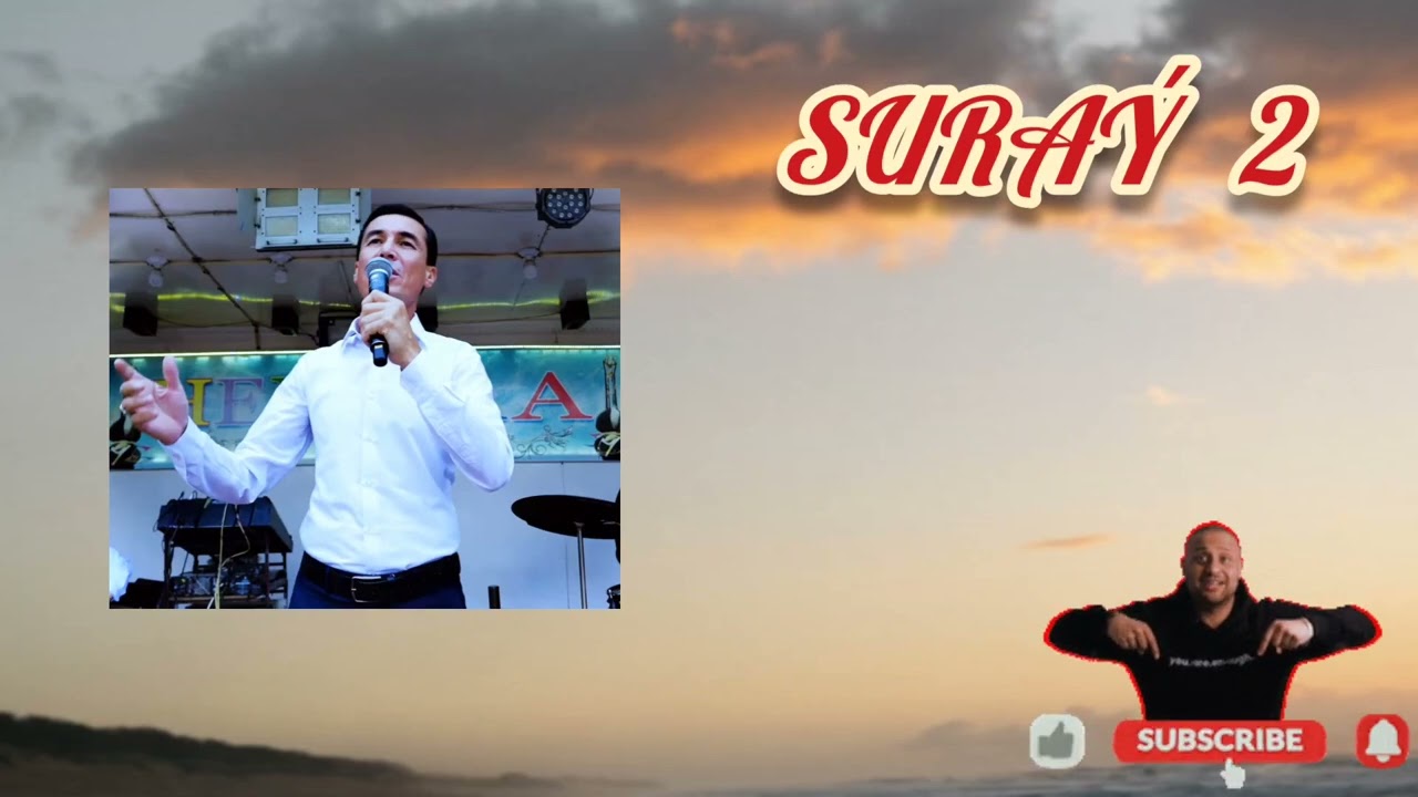 Yusup Rahymow Suraý 2 mp3 (Arhiw) @TagtabazarOwazlary