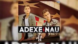 Navegando - Adexe & Nau (Audio Oficial)