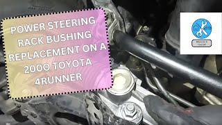 Power Steering Rack Bushing Replacement