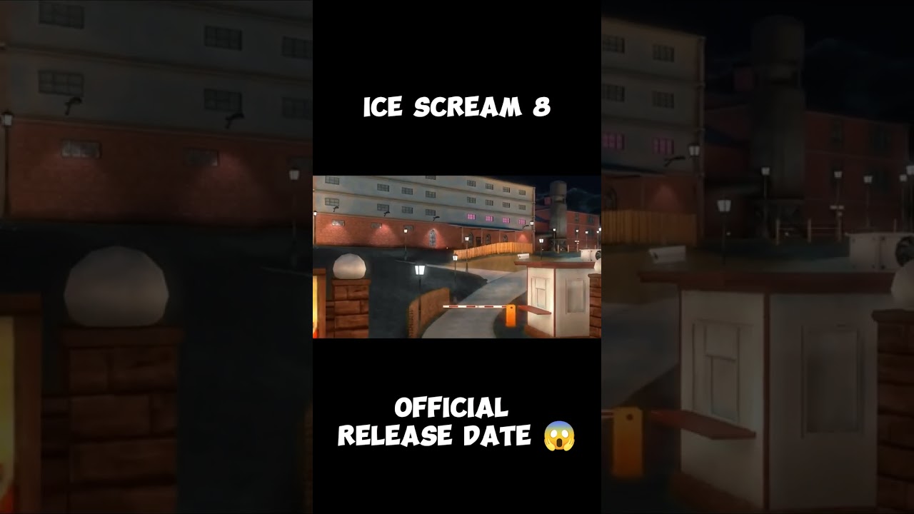 Finally, Ice Scream 8 official release date 😱