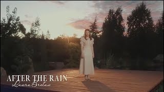 Laura Bretan - After the rain  | Lyrics