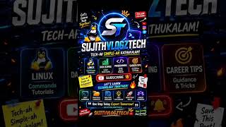 🚀 Welcome to SujithVlogzTech | Linux, Data Science & Tech Tutorials #datascience #devops #itcareer