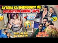 Ayesha Ka Emergency Me Operation Karne Gaye Abresh Bhot Roya Fokats Abresh Zeeshan Ayesha Ka Emergency Me Operation Karne Gaye Abresh Bhot Roya Fokats Abresh Zeeshan