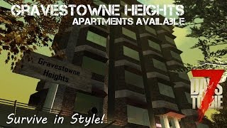 7 Days To Die Gravestowne Heights Apartments Available For Rent