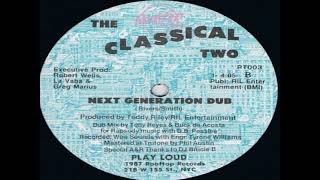 The Classical Two - Next Generation Dub, 1987