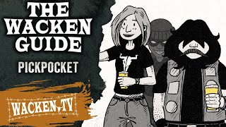 The Wacken Guide - Pickpocket