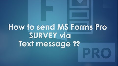 How to send MS Forms Pro survey via text message?