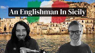 From Sicily To London (with Martin from Rock n' Roll English)
