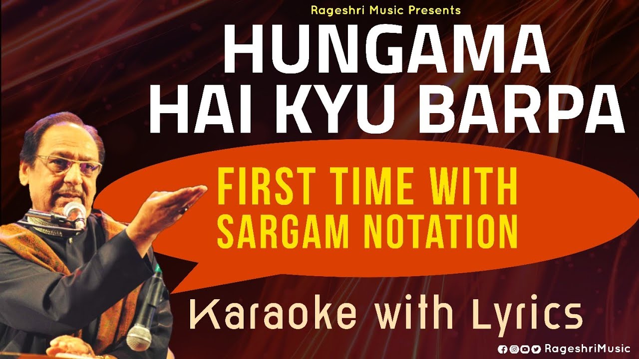Hungama Hai Kyu Barpa Karaoke | Hindi Lyrics with Sargam Notation | Ghulam Ali Gazal | RageshriMusic
