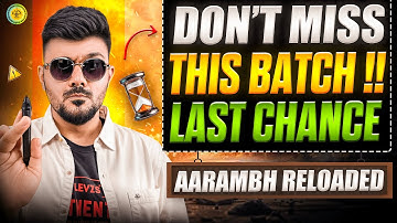 Last Chance to Score 98% | Aarambh Reloaded Batch 2025-26 💥 | Class 10th 2025-26 Batch🔥