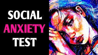 SOCIAL ANXIETY TEST - PSYCHOLOGY QUIZ Personality Test - Pick One Magic Quiz