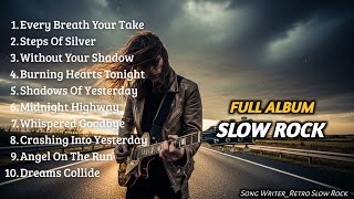 EMOTIONAL SLOW ROCK | AMERICA ROCK SONG | PLAYLIST | EMOTIONAL LOVE SONG | SLOW ROCK 90s |SAD BALLAD