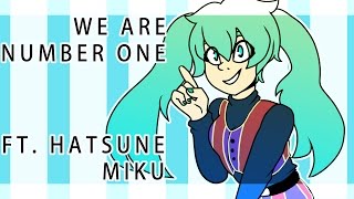 We Are Number One